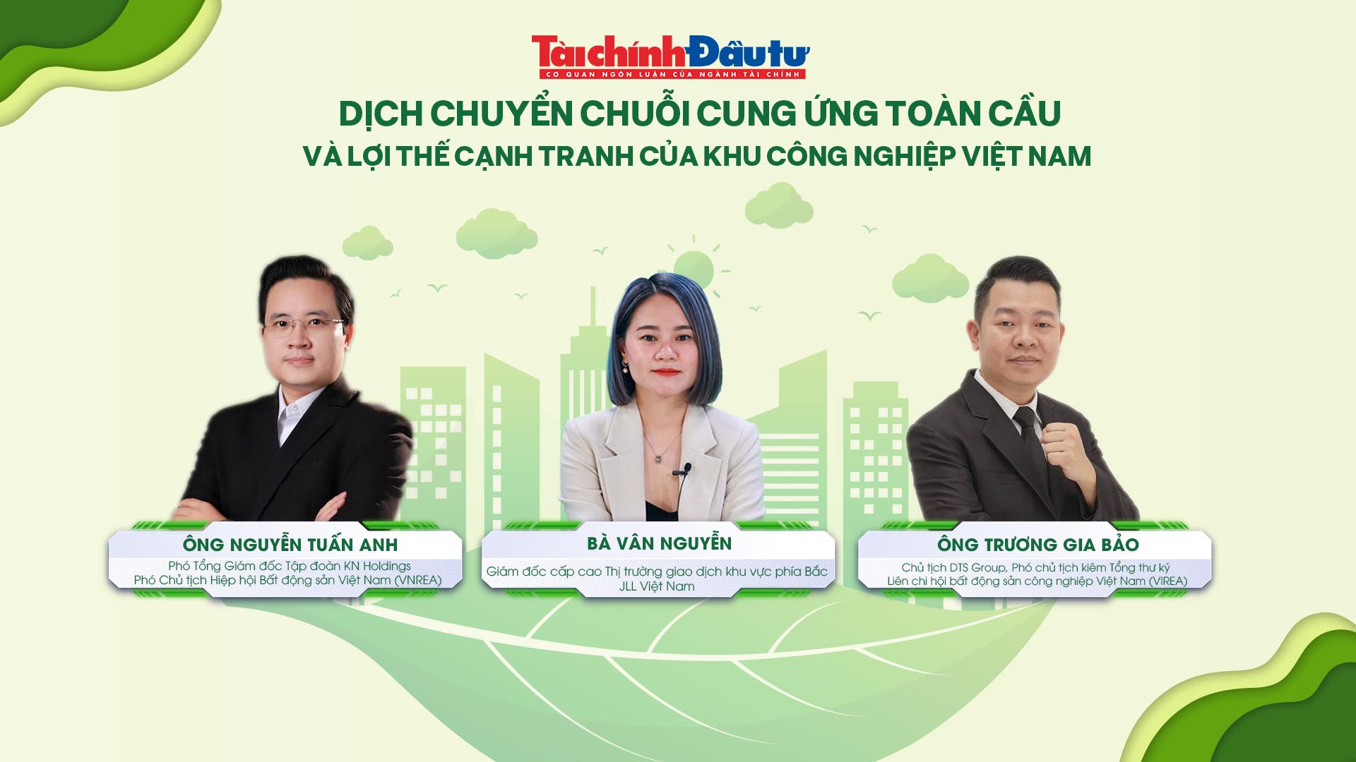 [Talkshow] Dịch chuyển chuỗi cung ứng toàn cầu và lợi thế cạnh tranh của khu công nghiệp Việt Nam
