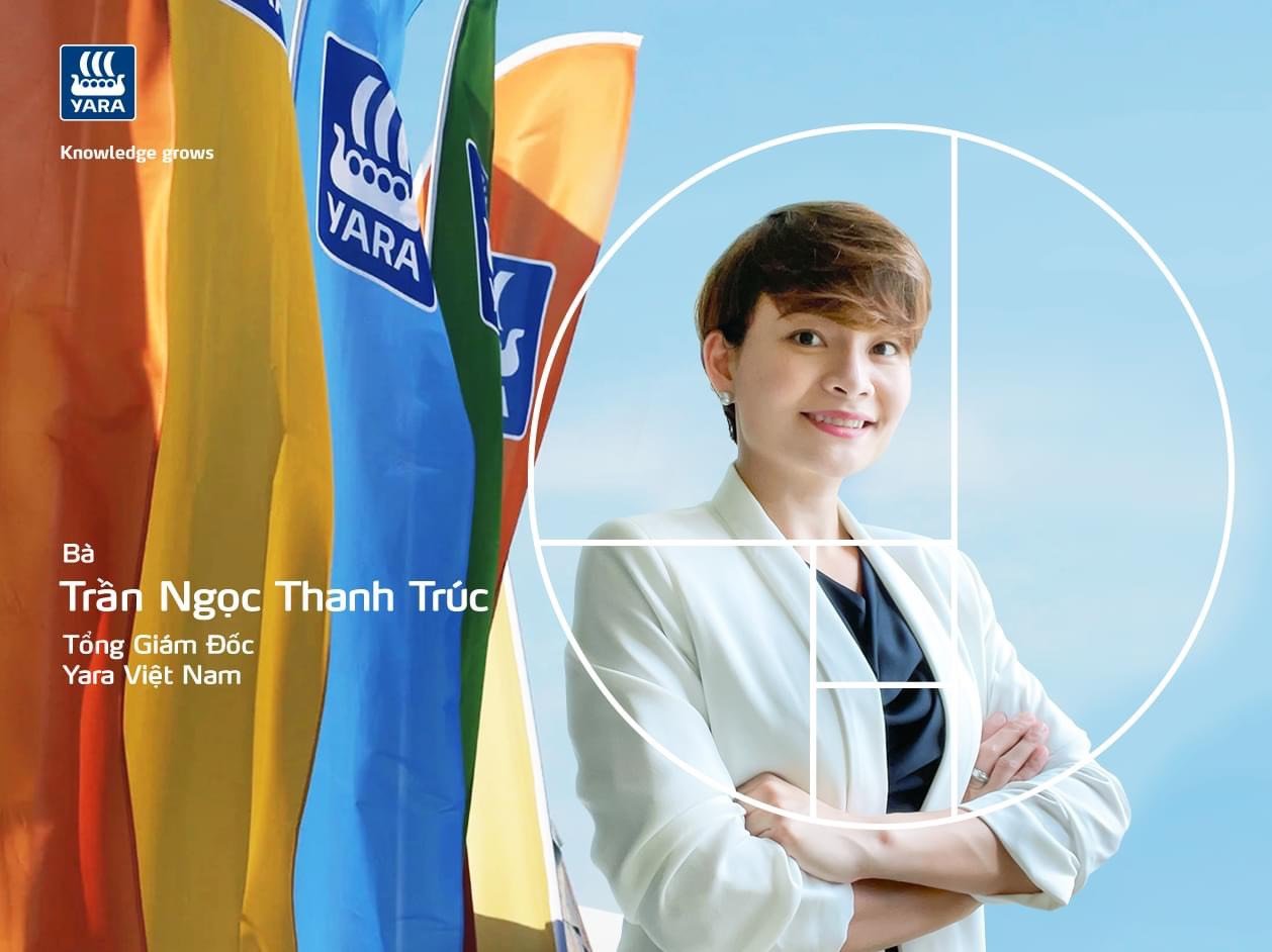 Bà Trần Ngọc Thanh Trúc, tân Tổng Giám đốc Yara Việt Nam